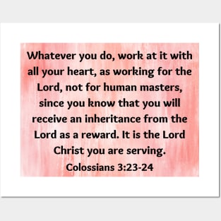 Bible Verse Colossians 3:23 Posters and Art